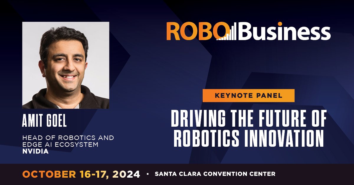 📢 Keynote Speaker: Amit Goel, Head of Robotics and Edge AI Ecosystem <a href="/nvidia/">NVIDIA</a> 
In the Keynote Panel: Driving the Future of Robotics Innovation, learn how collaborative efforts and technological advancements are driving robotics.
Register and save $200 → bit.ly/3VBVvOa
