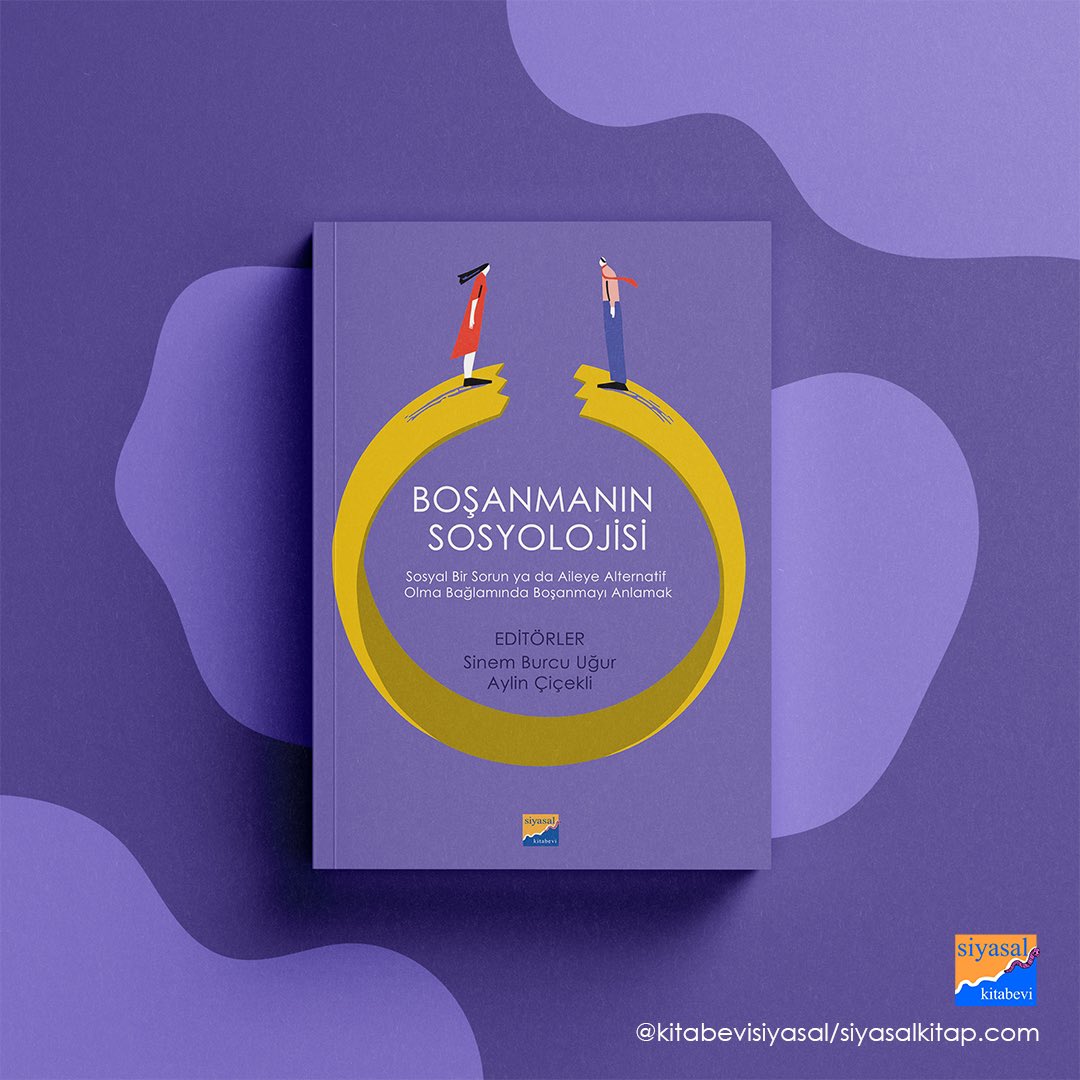 📚Boşanmanın Sosyolojisi
Sosyal Bir Sorun ya da Aileye Alternatif Olma Bağlamında Boşanmayı Anlamak

Kitabı incelemek için:
siyasalkitap.com/bosanmanin-sos… adresini ziyaret edebilirsiniz.