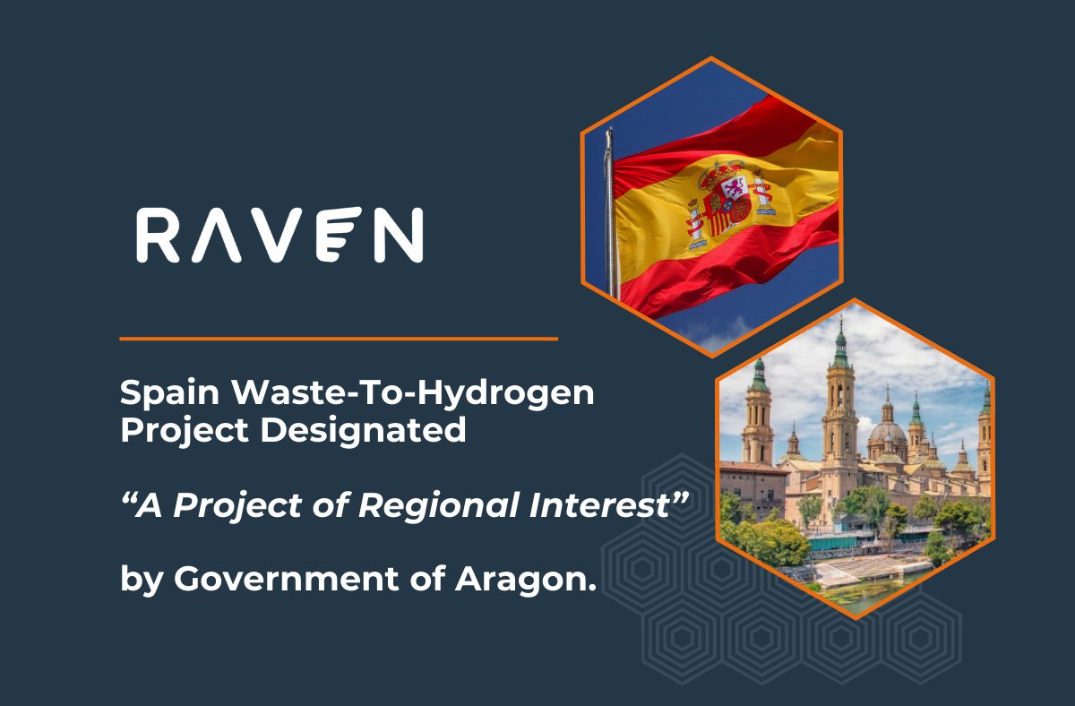 Raven SR's waste-to-hydrogen facility planned for Zaragoza, Spain has been declared “A Project and Investment of Regional Interest” by the Government of Aragón. This designation allows for accelerated and reduced administrative deadlines.  #hydrogen bit.ly/3Ag0CMK