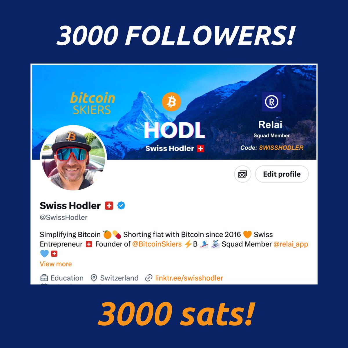 SwissHodler's tweet photo. 🚨 #Bitcoin GIVEAWAY!!!

I will pick one lucky winner of 3,000 sats after reaching the milestone of 3,000 followers 🚀

Like, repost and follow to participate. 

Don't forget to comment your Lightning ⚡️ address below!