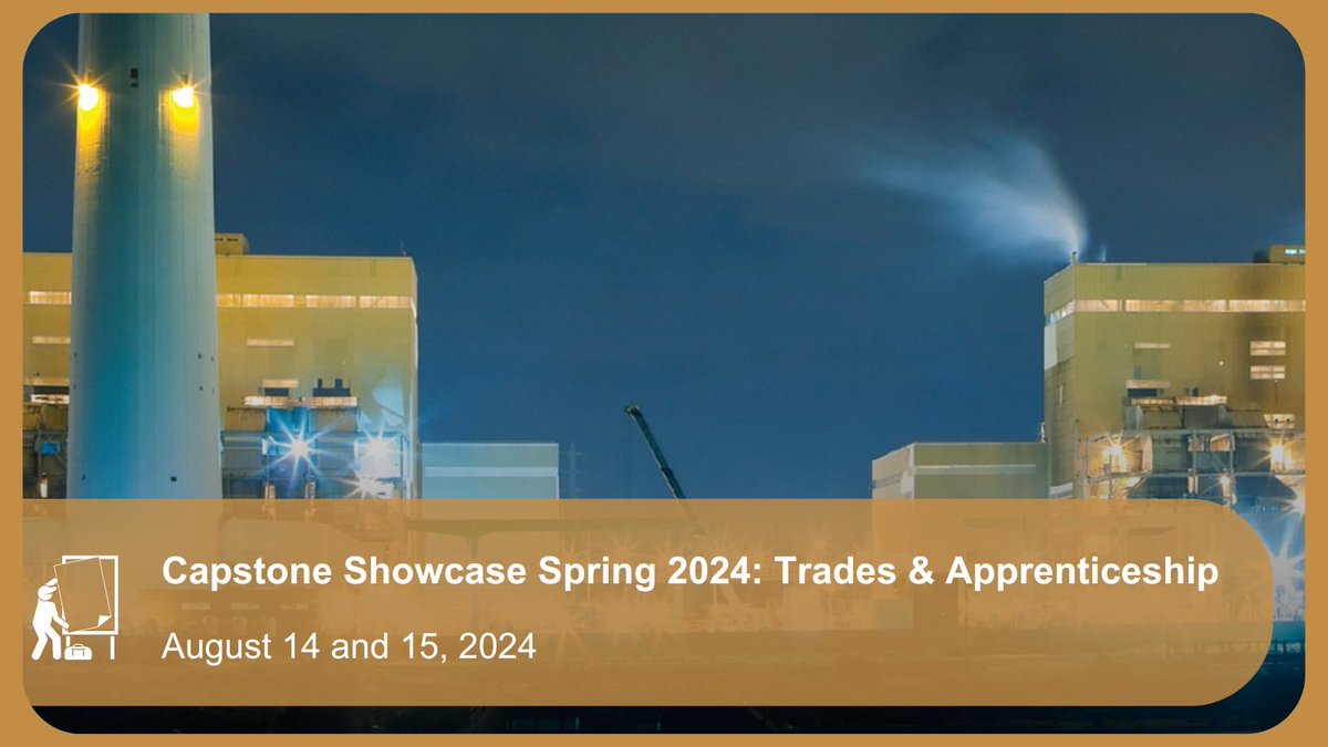 Graduating students from the School of Trades &amp; Apprenticeship will present their capstone projects at this showcase on August 14 and 15. For more information, visit ow.ly/qu3j50SSbQt.