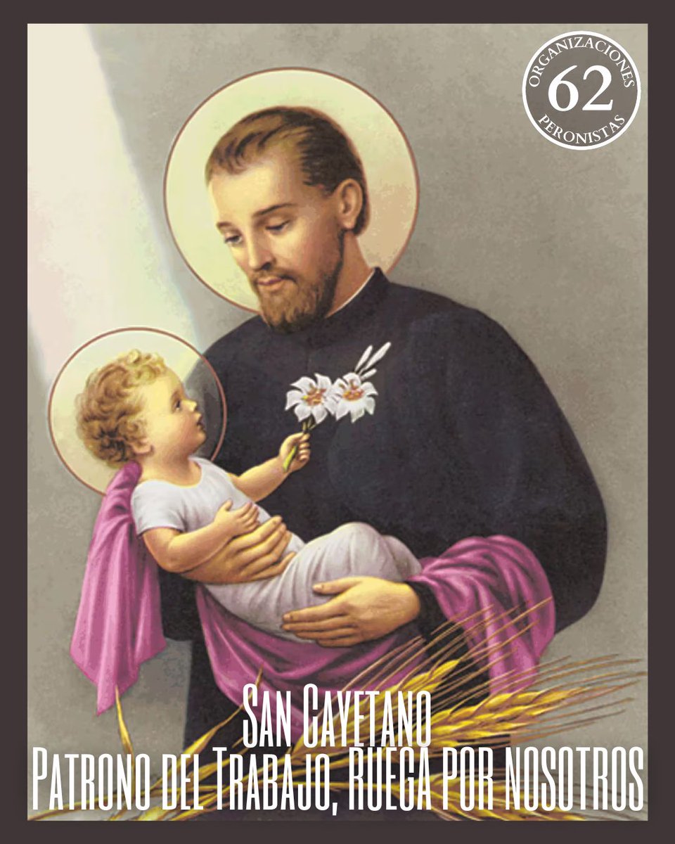 San Cayetano, patrono del trabajo.
Ruega por nosotros.