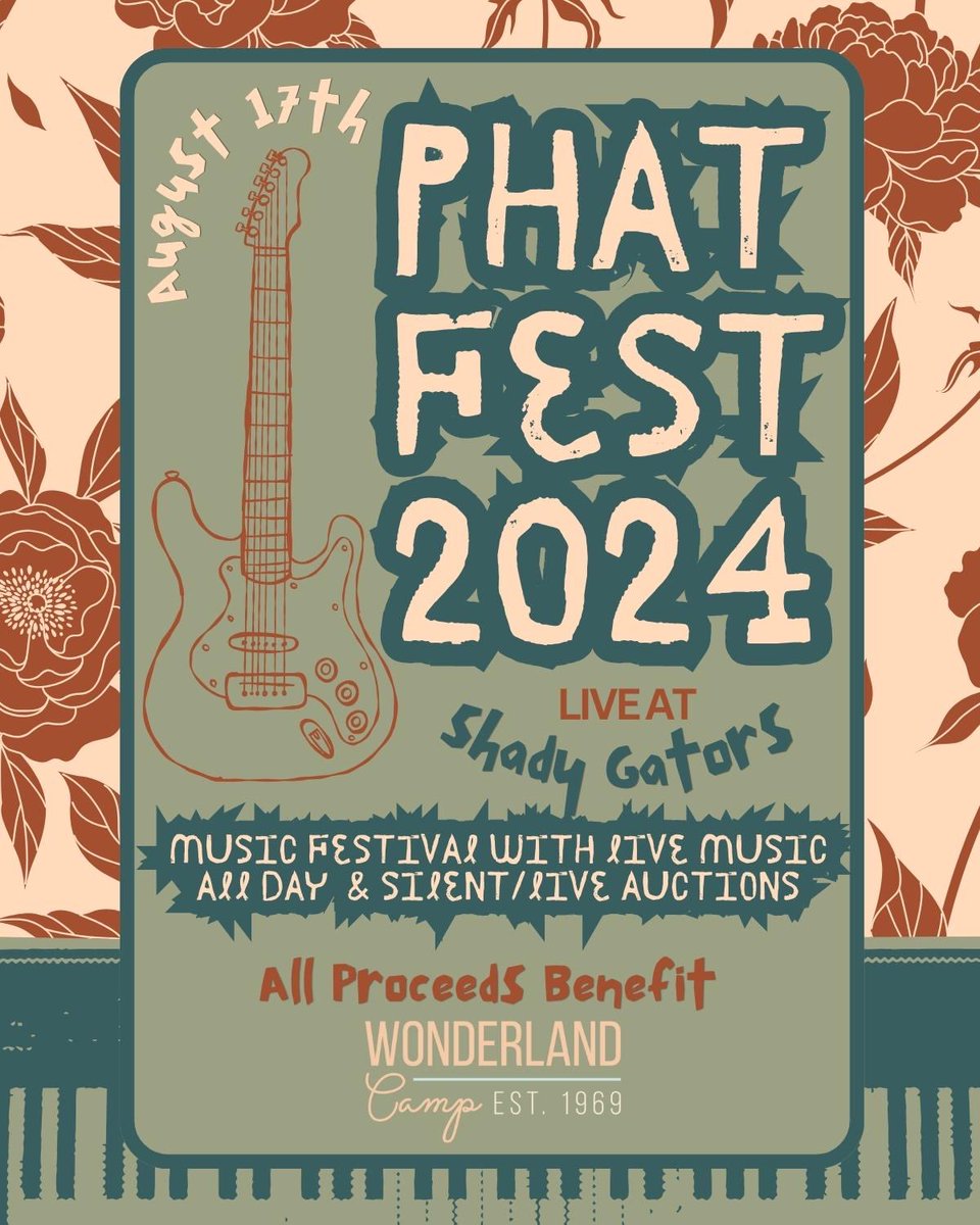 Vendors and Auction items needed! Phat Fest to benefit Wonderland Camp is August 17th. This year Shady Gators is hosting a vendor village. $100 for a booth. Proceeds go to Wonderland Camp. Let me know if you want a space!