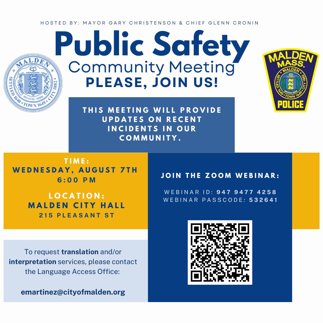 Meeting for community members who have any questions or concerns regarding public safety. The meeting will take place tonight
cityofmalden.zoom.us/j/94794774258?…

To request translation and/or interpretation services, please contact the Language Access Office at emartinez@cityofmalden.org.
