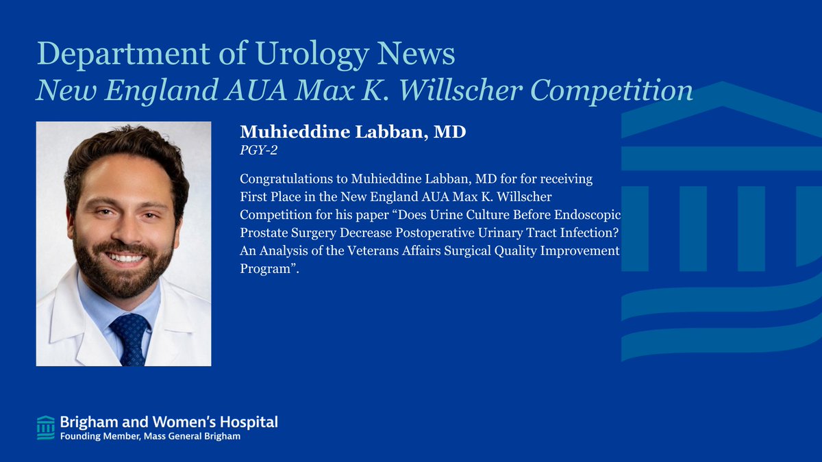 Brigham and Women's Hospital Department of Urology (@bwhurology) on Twitter photo Join us in congratulating <a href="/mdlabban/">Muhieddine Labban</a> for receiving First Place in the New England AUA Max K. Willscher Competition! Join us in congratulating <a href="/mdlabban/">Muhieddine Labban</a> for receiving First Place in the New England AUA Max K. Willscher Competition!