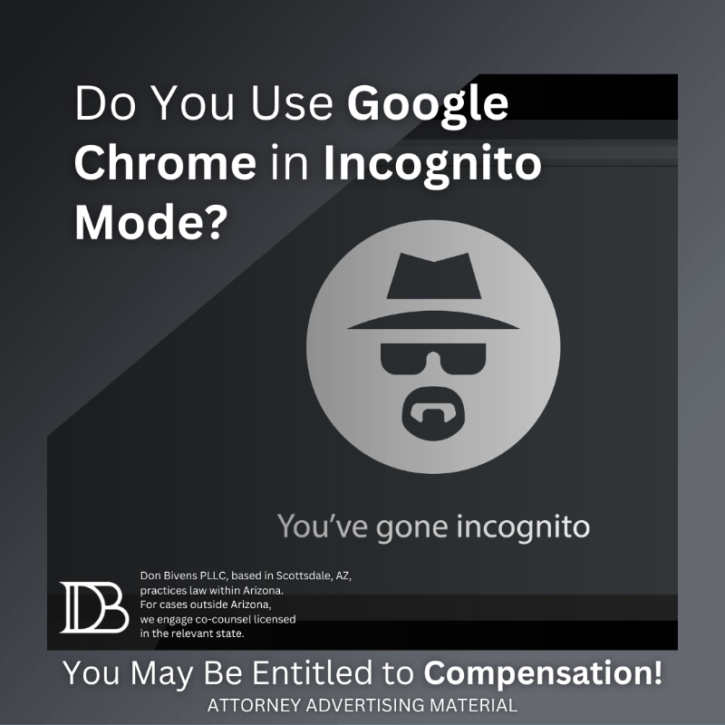 DonBivens9's tweet photo. Ever used Google Chrome in incognito mode?
If so, you may be entitled to compensation due to a Possible Privacy Violation.