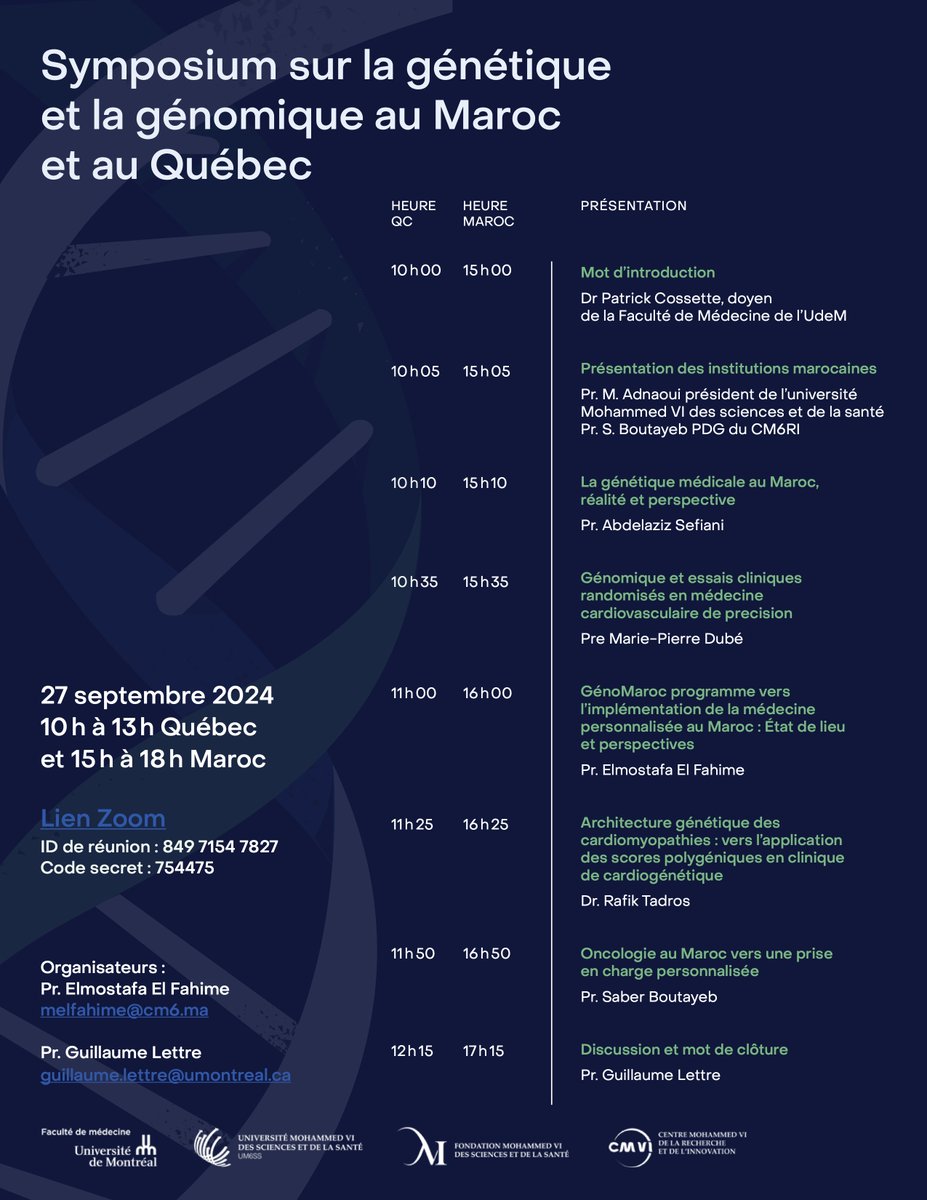 Nous organisons un symposium virtuel pour discuter d'enjeux de génétique et génomique au Québec et au Maroc le 27 septembre 2024 à 10h. Des sujets hyper-pertinents pour le futur de la médecine de précision. SVP RT. <a href="/UMontreal/">Université de Montréal</a> <a href="/ICMtl/">ICMtl</a> <a href="/FRQS1/">FRQ - secteur Santé</a> <a href="/med_umontreal/">Faculté de médecine</a>