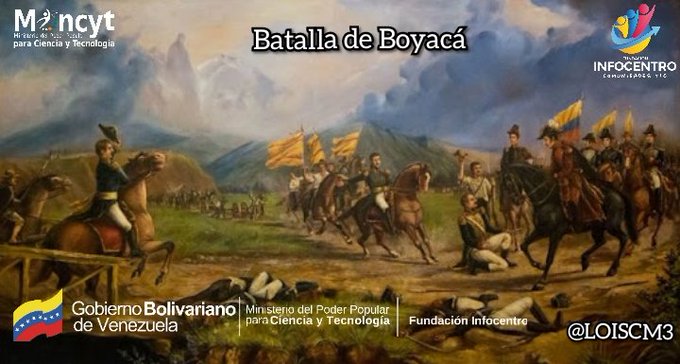 InfocentroReal's tweet photo. EL #07Ago de 1819, ocurrió la Batalla de Boyacá, acción dirigida por El Libertador Simón Bolívar con el Ejército Patriota, este combate fue decisivo para la libertad de la Nueva Granada y nuestro país, respecto al dominio español. https://t.co/7gOXva9xbQ