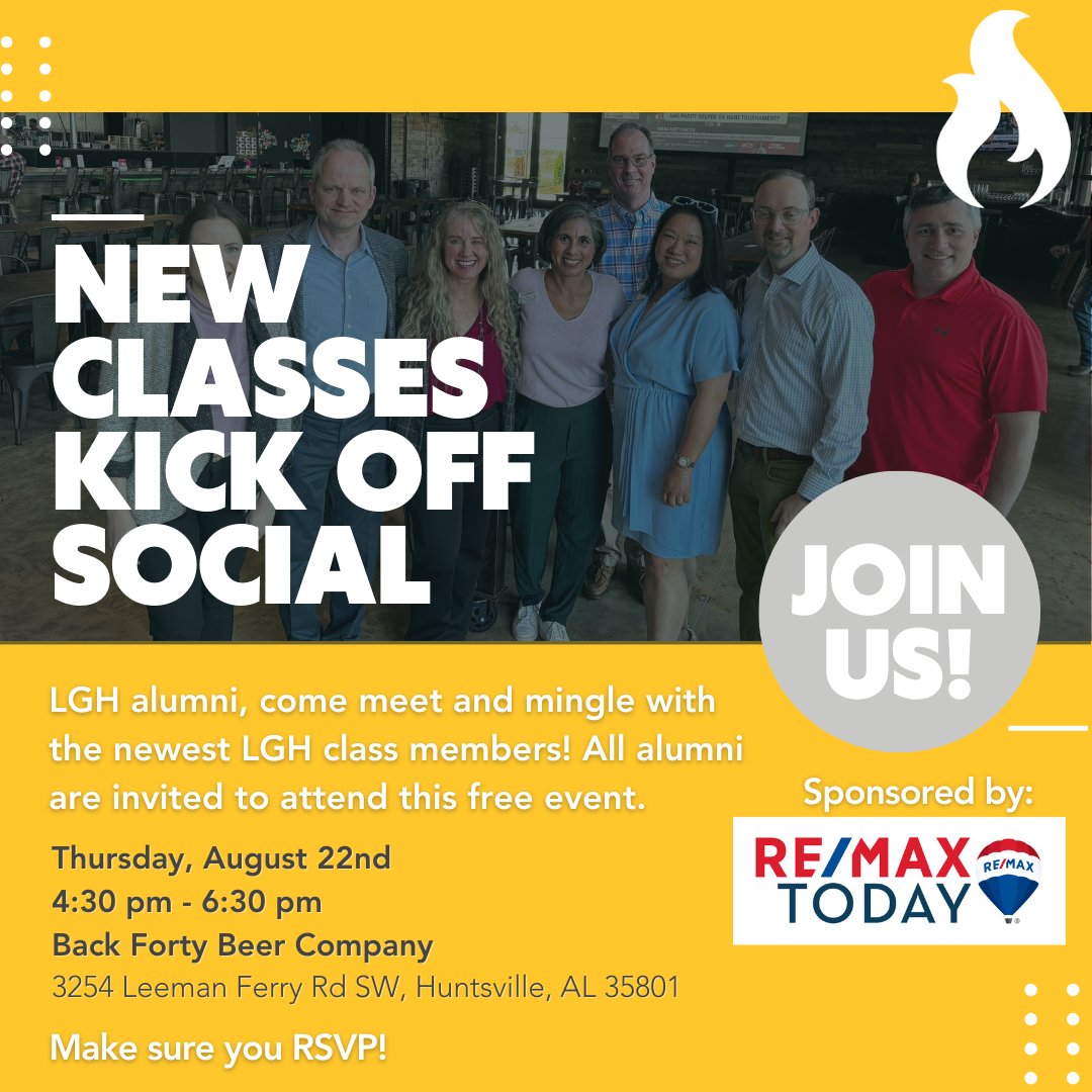 All alumni and new class members are invited to attend our annual New Classes Kick Off Social! Don’t miss this opportunity to celebrate our new class members! RSVP here: loom.ly/-anADTk

This event is sponsored by RE/MAX TODAY: loom.ly/nGJRnTU