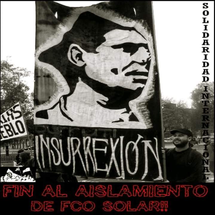 ⚫ Fin al aislamiento de Francisco Solar, Solidaridad Internacional. En Santiago territorio ocupado por el estado chileno recibimos y difundimos gesto gráfico en Solidaridad con el compañero en el marco de la campaña de agitación permanente por su salida del aislamiento.