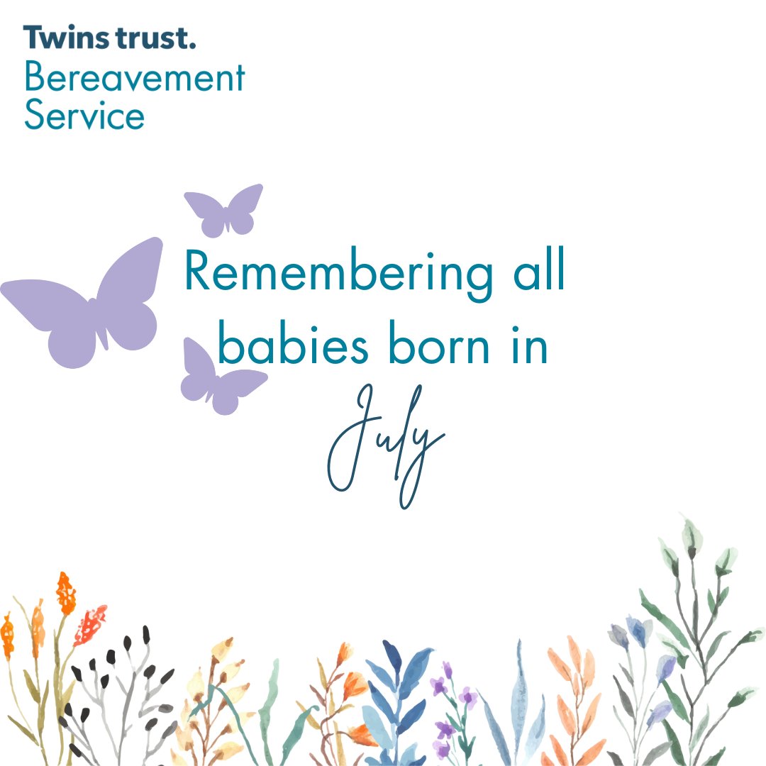 Remembering all July born babies. 🦋

#PregnancyLoss #TwinLoss #TwinlessTwin #BabyLoss #TripletLoss #MultipleBirthLoss