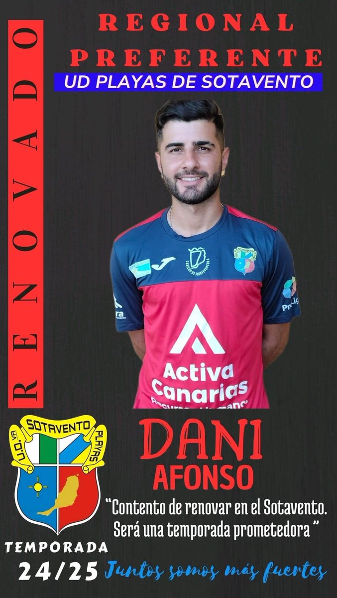 ✅ 𝐑 𝐄 𝐍 𝐎 𝐕 𝐀 𝐂 𝐈 𝐎́ 𝐍
ℝ 𝔼 𝔾 𝕀 𝕆 ℕ 𝔸 𝕃   ℙ ℝ 𝔼 𝔽 𝔼 ℝ 𝔼 ℕ 𝕋 𝔼
Dani renueva con nosotros para la temporada 24/25. 
Gracias por confiar en nosotros.
¡Bienvenido una temporada más Dani!
ARRIBA SOTA
𝕵𝖚𝖓𝖙𝖔𝖘 𝖘𝖔𝖒𝖔𝖘 𝖒𝖆́𝖘 𝖋𝖚𝖊𝖗𝖙𝖊𝖘