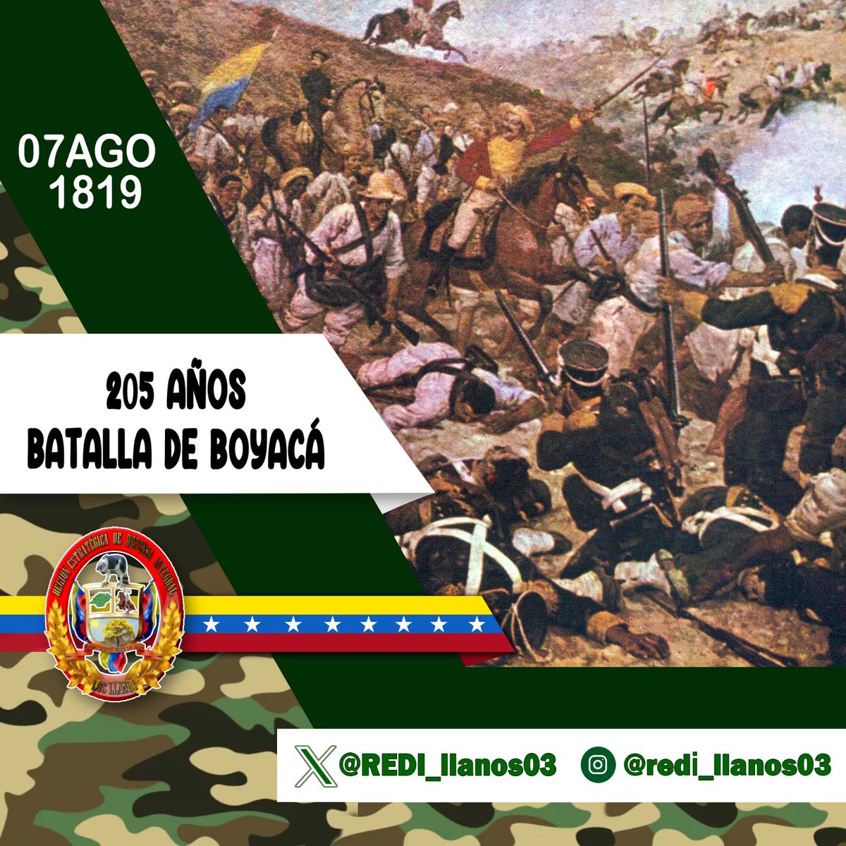 La Batalla de Boyacá, librada el #07Ago de 1819 en el cruce del río Teatinos, en inmediaciones de Tunja. Se convirtió en la batalla más importante en la historia de la independencia de Colombia, que garantizó el éxito de la Campaña Libertadora de Nueva Granada.