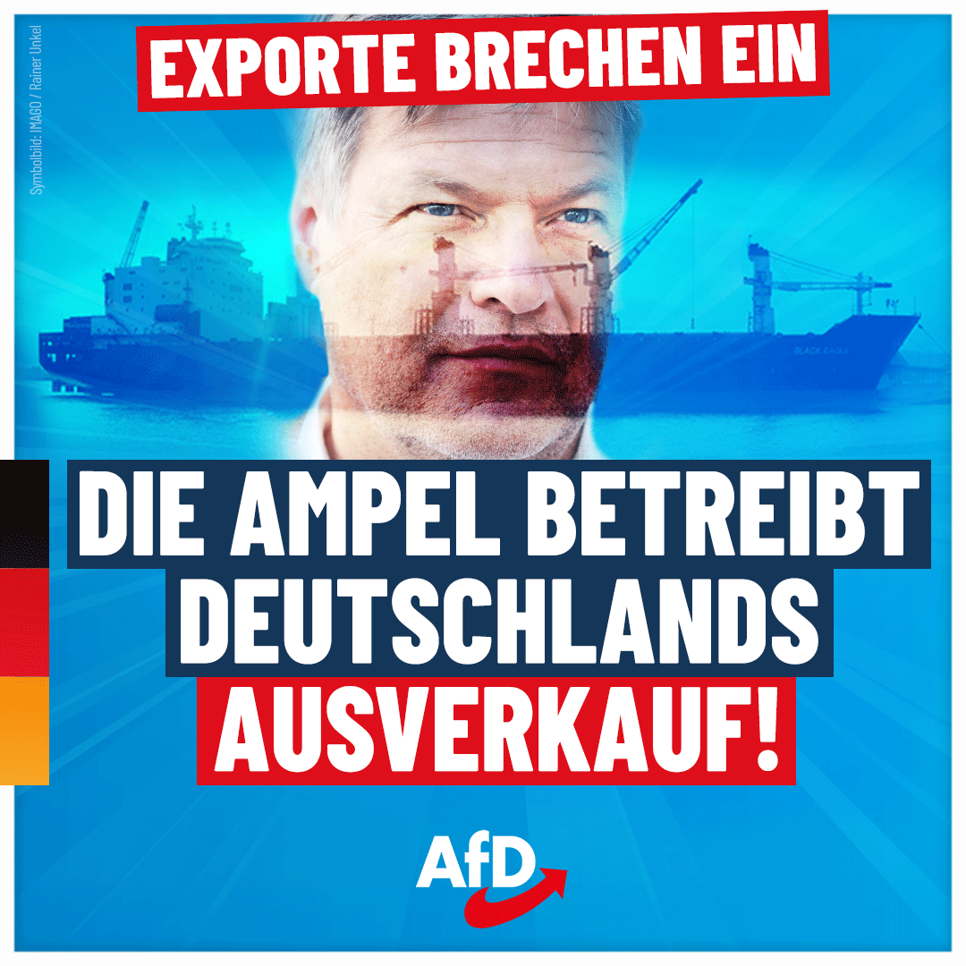 AfD's tweet image. Exporte brechen ein: #Ampel betreibt den Ausverkauf unseres Landes!

Es sieht immer düsterer aus für die deutsche Wirtschaft. Im Juni dieses Jahres sind die deutschen #Exporte mehr als doppelt so stark gefallen wie von Ökonomen prognostiziert. Die Ausfuhren schrumpften erneut um…