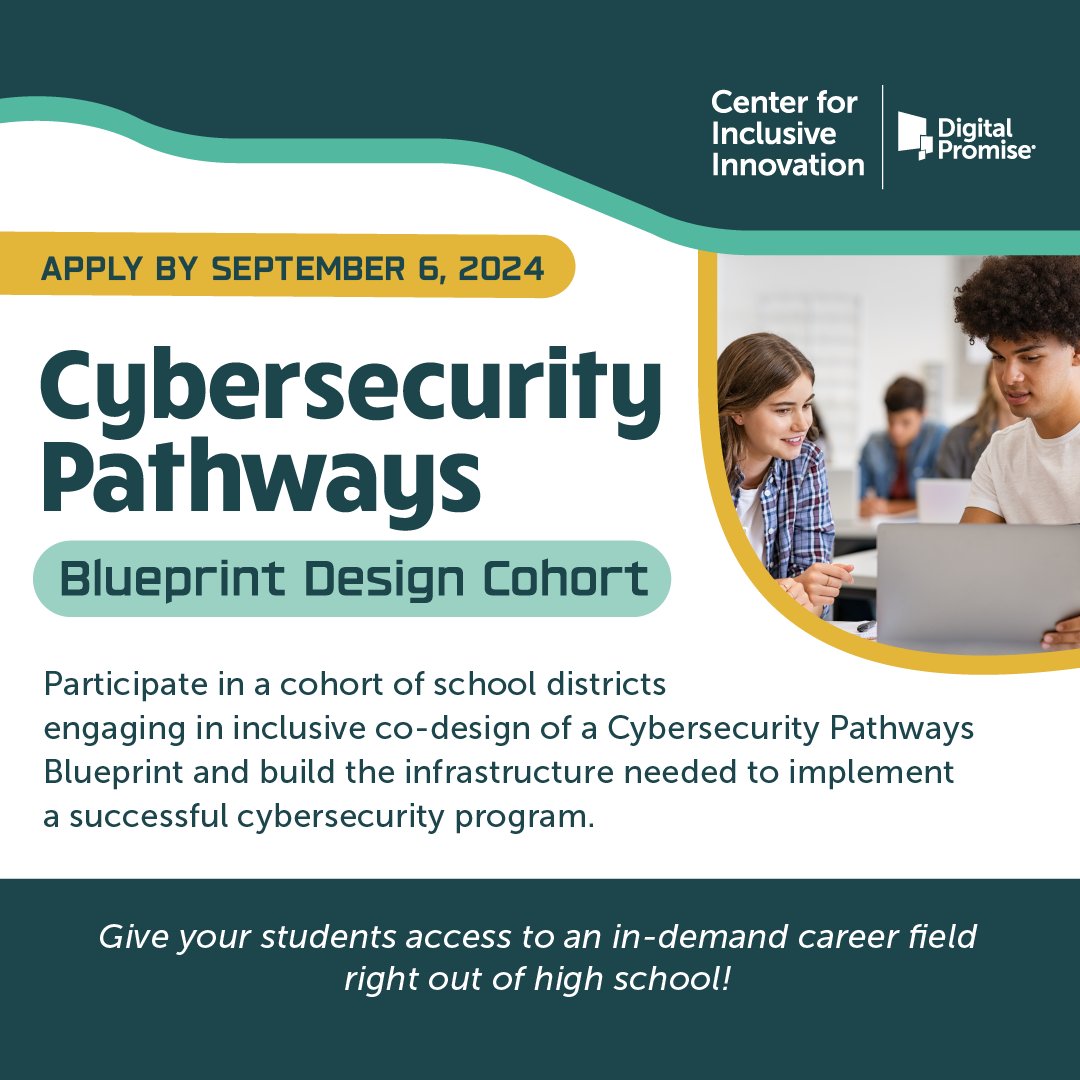 Kimberly Smith (@k12kimsmith) on Twitter photo GAME ON! Opportunities are open for districts to join our <a href="/DigitalPromise/">Digital Promise</a> Cybersecurity Pathways cohort! Prepare your high school students with career credentials for the jobs of today and tomorrow. Thanks to <a href="/IBM/">IBM</a> for support! Apps due Sept 6th. <a href="/dpleague/">League of Innovative Schools</a> bit.ly/cybercohortapp GAME ON! Opportunities are open for districts to join our <a href="/DigitalPromise/">Digital Promise</a> Cybersecurity Pathways cohort! Prepare your high school students with career credentials for the jobs of today and tomorrow. Thanks to <a href="/IBM/">IBM</a> for support! Apps due Sept 6th. <a href="/dpleague/">League of Innovative Schools</a> bit.ly/cybercohortapp