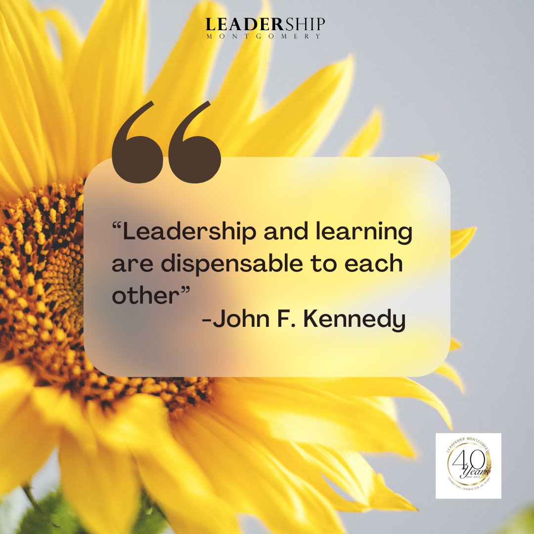 “Leadership and learning are dispensable to each other”. -John F. Kennedy

#LeadershipMGM
#connectingleaderstoeffectchange
#montgomeryal
#ourmgm
#WisdomWednesday