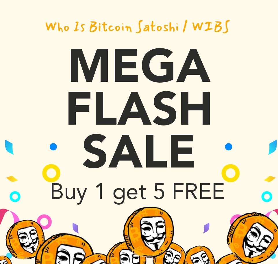 whoisbtcsatoshi's tweet image. *ALERT*
Wibs mega sale is live for buy 1 get 5 right now!

Go to whoisbitcoinsatoshi.wtf/coin and get your token now!

#wibs #token #memecoin