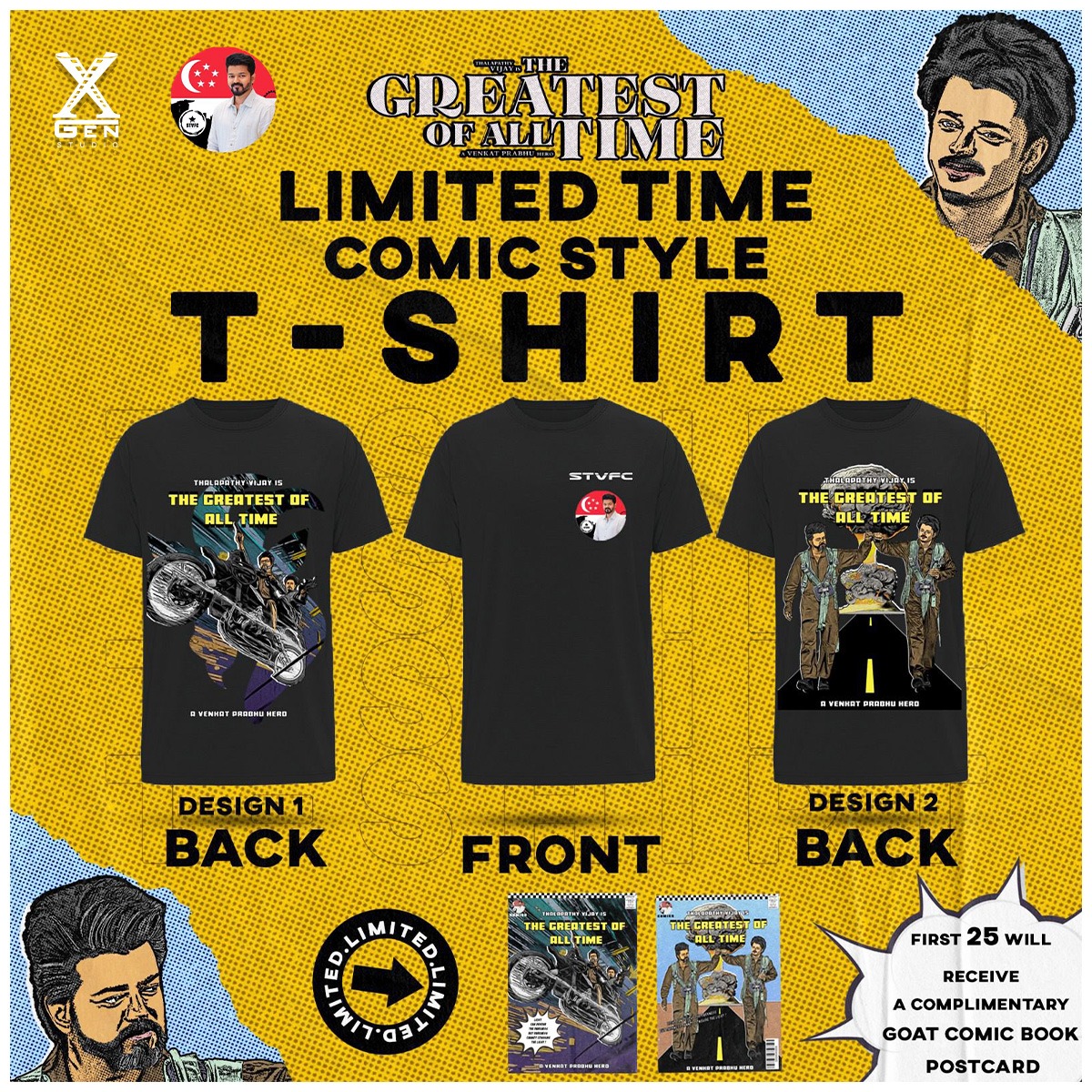 TheGreatestOfAllTime / #GOAT 🐐- Singapore 🇸🇬 Thalapathy Vijay Fans Club  (SG_TVFC) is doing a limited time comic style t-shirt for #ThalapathyVijay  fans 🎉 Release by #Xgenstudios Mr.@Mdanees_3 First 25 orders will receive
