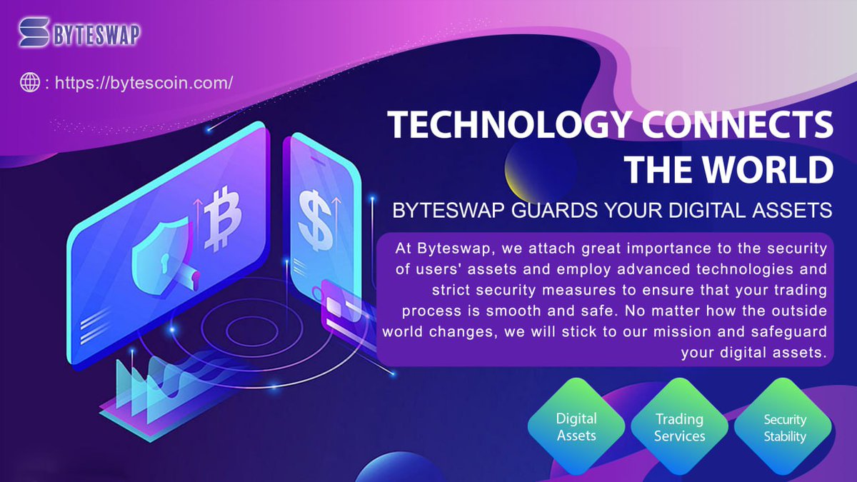 BYTESWAP_'s tweet photo. At Byteswap, we attach great importance to the security of users' assets and employ advanced technologies and strict security measures to ensure that your trading process is smooth and safe.🛡 https://t.co/5VaSYA0yHp
