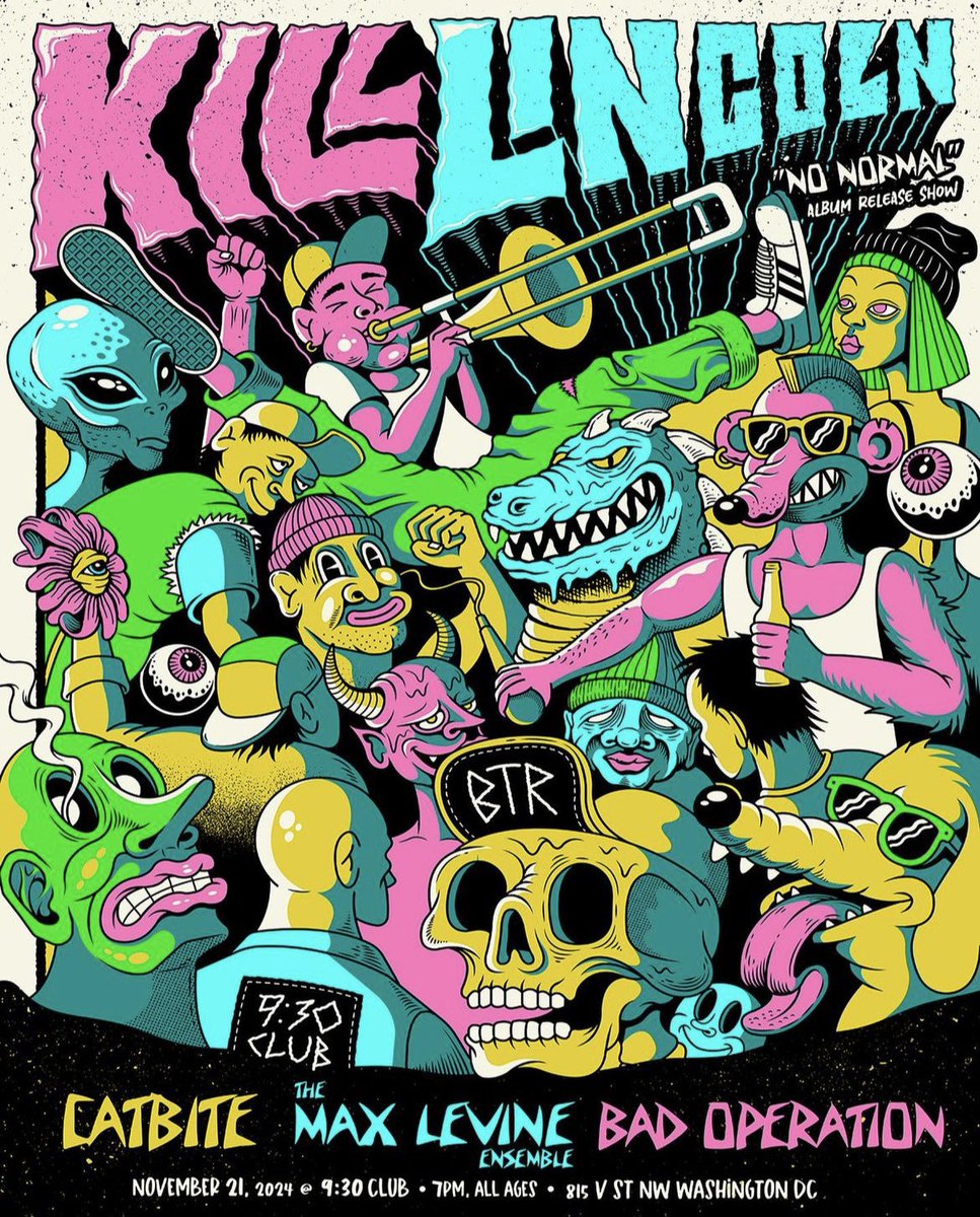 KillLincoln's tweet photo. NO NORMAL record release at theeeeee legendary @930Club w/ @catbiteband, @BAD_OPERATION_, &amp; the max levine ensemble. tix on sale friday!! dream come true innit. https://t.co/GTVZnLj2JM
