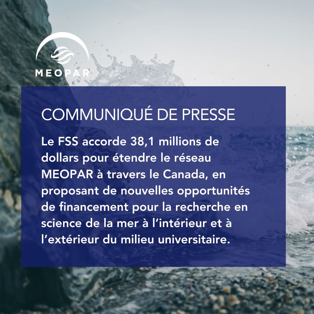 MEOPAR 🌊 (@meopar_network) on Twitter photo 38,1 millions de dollars du #FSS pour étendre le réseau MEOPAR, qui propose de nouvelles opportunités de financement des sciences marines à l'intérieur et à l'extérieur du monde universitaire <a href="/DalhousieU/">Dalhousie University</a> @UQAR bit.ly/3LS6gY6 38,1 millions de dollars du #FSS pour étendre le réseau MEOPAR, qui propose de nouvelles opportunités de financement des sciences marines à l'intérieur et à l'extérieur du monde universitaire <a href="/DalhousieU/">Dalhousie University</a> @UQAR bit.ly/3LS6gY6