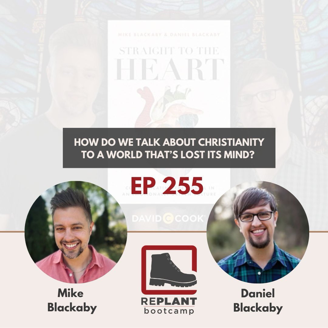 How do we talk about Christianity to a world that's lost its mind? Mike and Daniel Blackaby stop by the bootcamp this week to help us answer this question as we discuss their new book, Straight to the Heart. Listen in on your favorite podcast platform