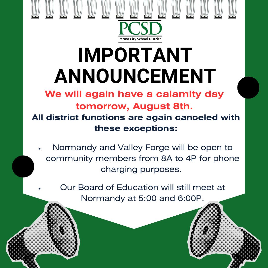 We will again have a calamity day tomorrow, August 8. All district functions are again canceled.