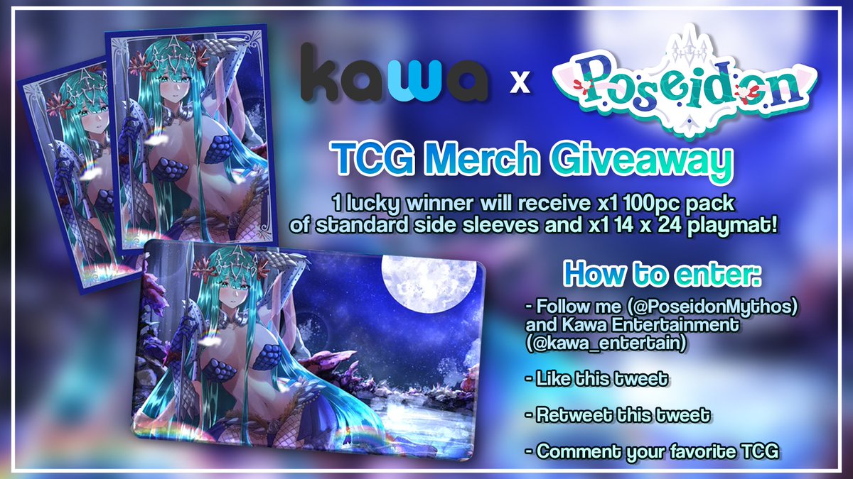PoseidonMythos's tweet photo. 🌊 TCG MERCH GIVEAWAY!! 🌊

That is right! I am giving away a set of my TCG collaboration merch with @kawa_entertain! ✨

One lucky winner will be receiving x1 pack of standard-sized sleeves and x1 playmat!

How to enter:
✅ Follow me and @kawa_entertain 
✅ Like and RT this tweet
✅ Comment your favorite TCG

Winner will be drawn on August 31, 2024! 🔱