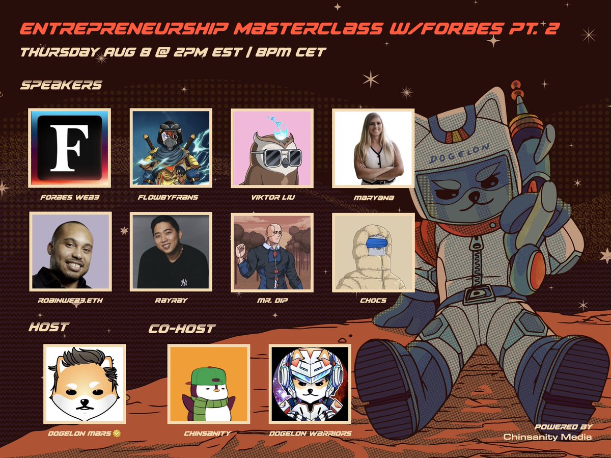 DogelonMars's tweet photo. Join us tomorrow for part two of our entrepreneurship series featuring founders & @ForbesWeb3 Legacy Pass members✨

⭐️ @TheMrDip 
⭐️ @maryanaDCL 
⭐️ @waverchocs 
⭐️ @viktorliu01 
⭐️ @RobinHill85 
⭐️ @FlowByFrans 
⭐️ @rayray_1_ 

🗓️ Thursday, August 8 @ 2pm EST | 8pm CET

Set your reminders below⚡️