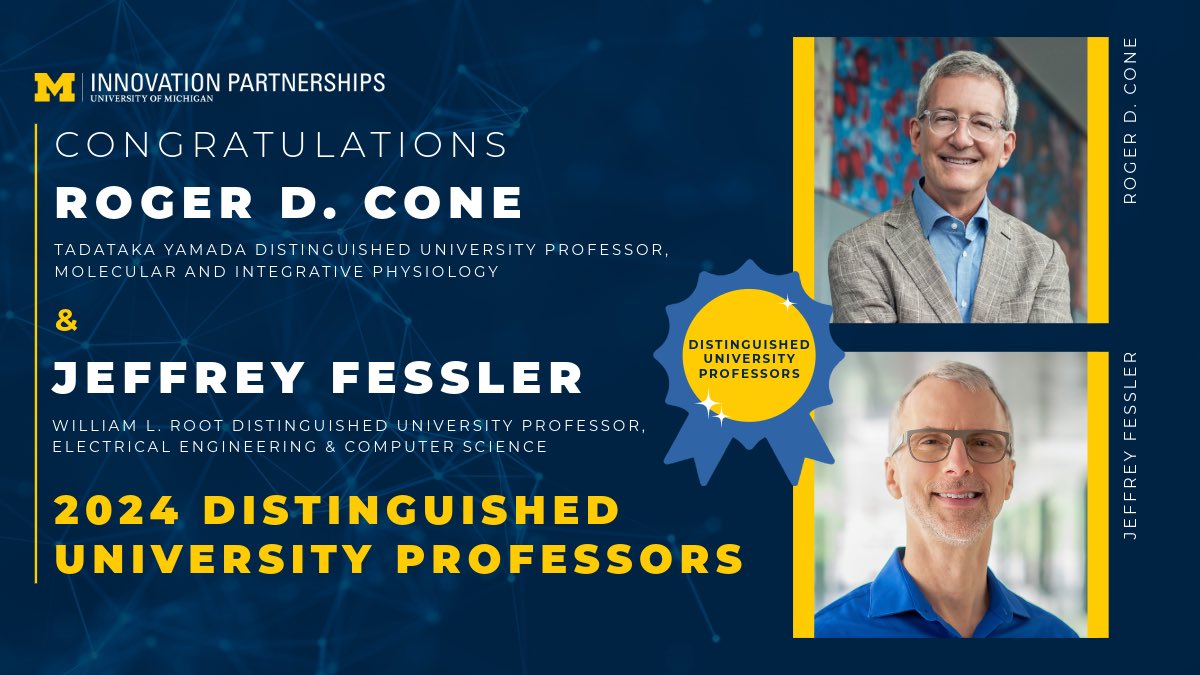 Innovation Partnerships (@innovpartner) on Twitter photo Congrats to <a href="/UMichECE/">Electrical & Computer Engineering at Michigan</a> prof. Jeffrey Fessler and <a href="/UMPhysiology/">UMPhysiology</a> prof. Roger Cone for being named two of <a href="/UMich/">University of Michigan</a>’s 2024 Distinguished University Professors! Fessler and Cone have led U-M commercialization projects supported by Innovation Partnerships. myumi.ch/1b4Zy Congrats to <a href="/UMichECE/">Electrical & Computer Engineering at Michigan</a> prof. Jeffrey Fessler and <a href="/UMPhysiology/">UMPhysiology</a> prof. Roger Cone for being named two of <a href="/UMich/">University of Michigan</a>’s 2024 Distinguished University Professors! Fessler and Cone have led U-M commercialization projects supported by Innovation Partnerships. myumi.ch/1b4Zy