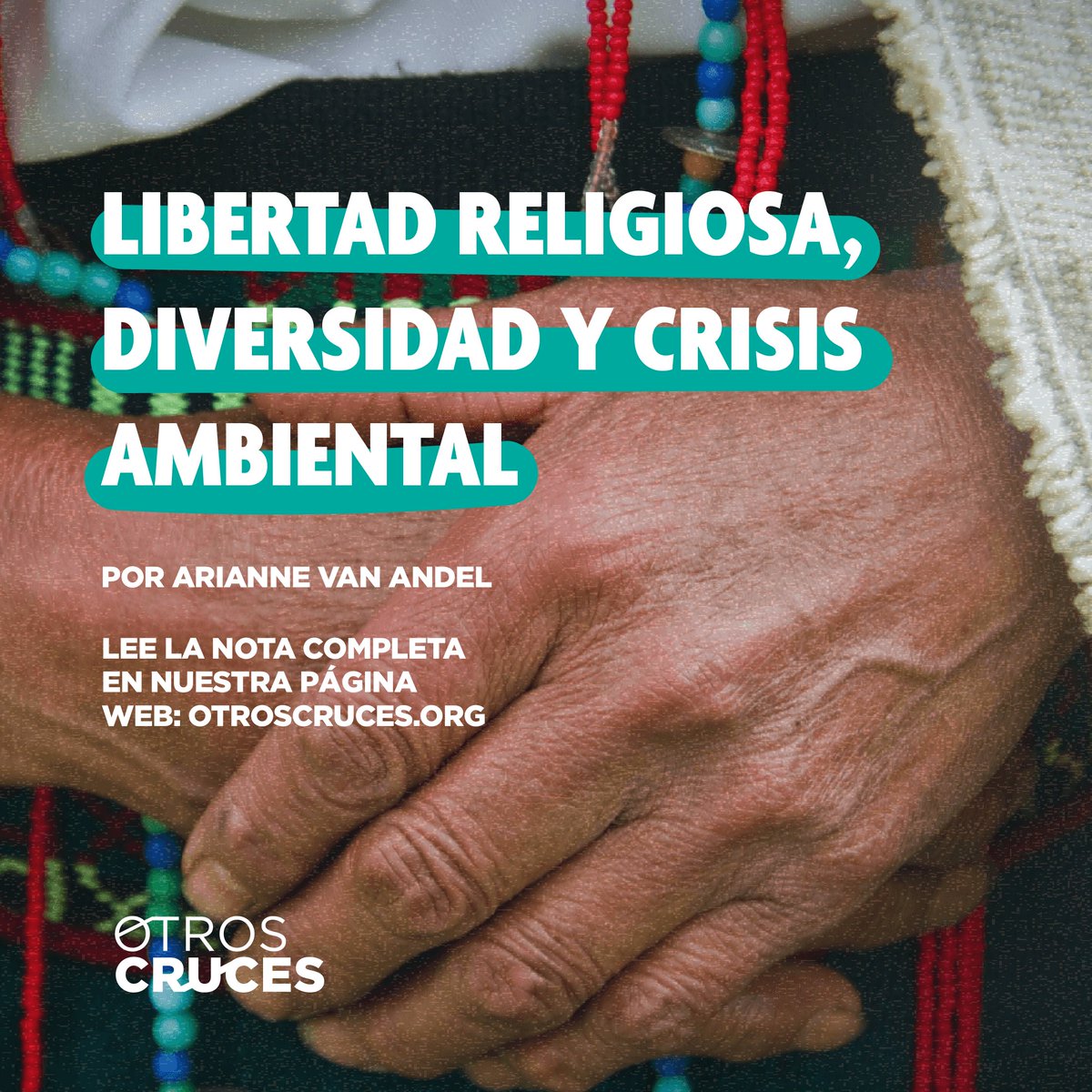 🌎“Libertad religiosa, diversidad y crisis ambiental”
Por <a href="/ariannevanandel/">Arianne van Andel 🌳</a> 

👉Lee la nota completa aquí:
otroscruces.org/libertad-relig…