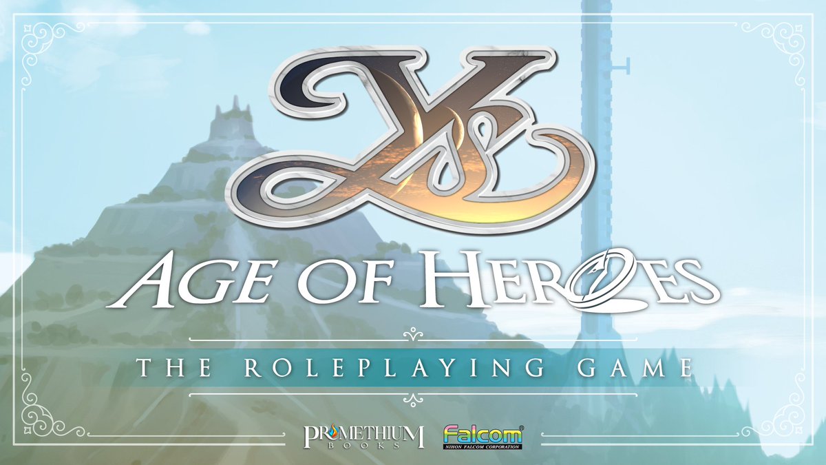 DigitalEmelas's tweet image. Introducing #Ys: Age of Heroes 
~ The Tabletop Roleplaying Game ~
Canonically fifty years after Adol Christin's last known whereabouts, approximately 100 years after the events of Ys I &amp;amp; II.