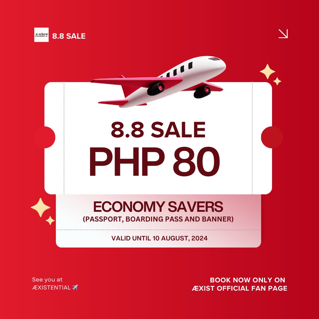 AEXIST4AEBLAST's tweet photo. Heads up, ÆXIST!

8.8 SEAT SALE ALERT ✈️

Book an Economy Savers flight now for as low as P80.00, exclusive of passport, boarding pass and banner. Don't miss the chance to interact with your fellow æxist.

🖇️ https://t.co/X7l8dL51Zb

See you soon! ✈️🤍

#ÆBLAST
#ÆXIST https://t.co/DNRIexhvF9