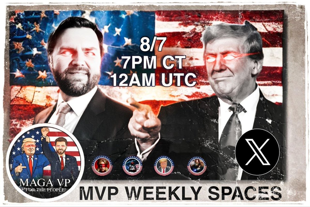 magaVPcoin's tweet photo. GM/GE #MVPnation! 

🚨Please join us for our weekly spaces today, Wednesday August 7th at 8pm EST / 7pm CT! 

👇👇👇👇👇👇
https://t.co/GNsYvcyim7

During this week’s #spaces we will be discussing Kamala's new VP pick Tim Walz, the recent turbulence in the market due to Bidenomics and what we have been doing lately and our future plans!

See you soon! 🇺🇲