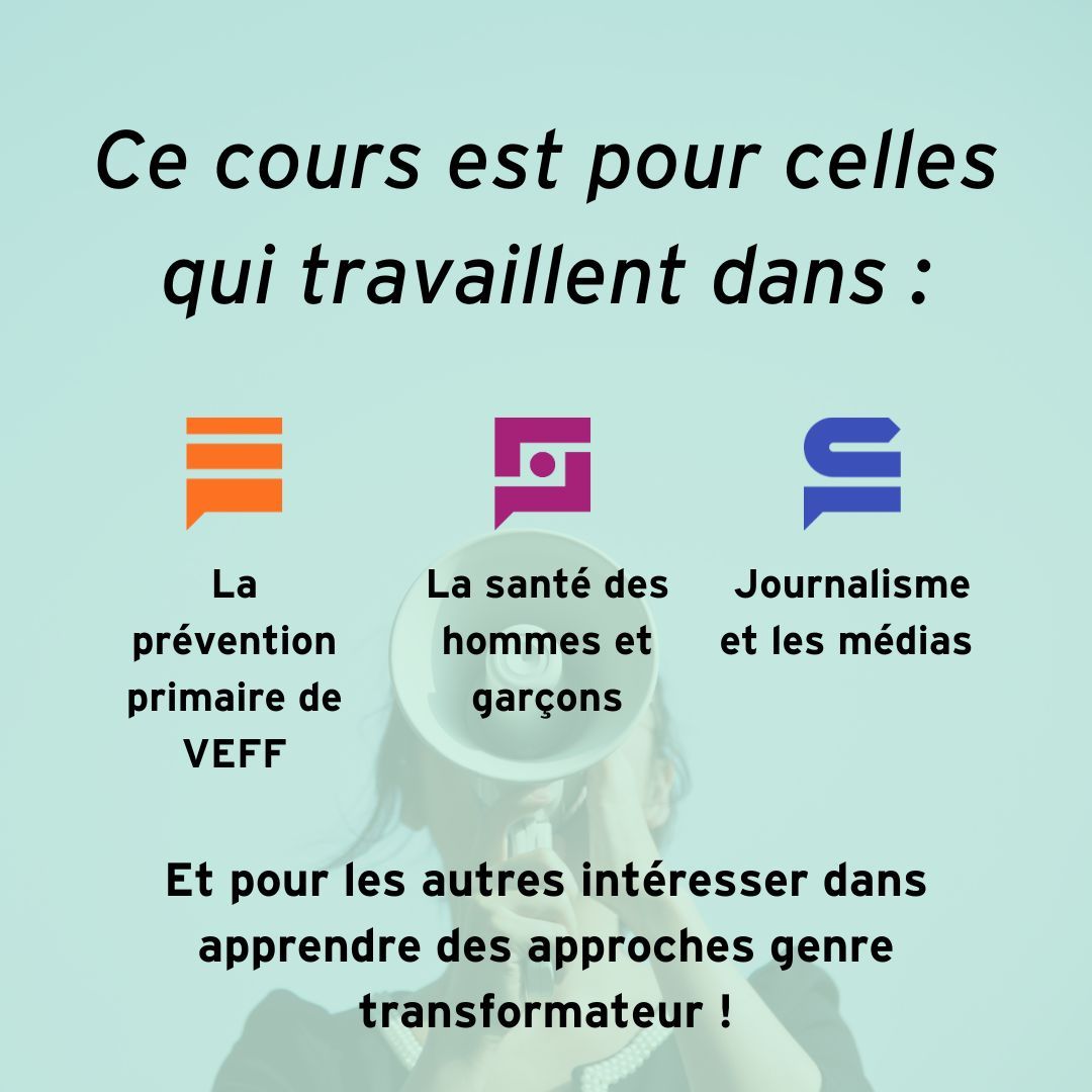 Introduisant notre nouveau cours sur les messages genre transformateur pour la prévention primaire de la violence à l’égard des femmes et filles! 

Prendre le cours pour apprendre plus au sujet d’amener les approches GT dans votre communication sur VEFF  buff.ly/4cmgCKl