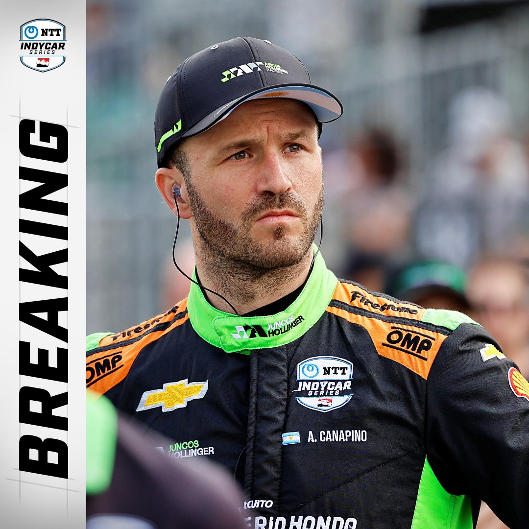 IndyCar's tweet photo. BREAKING NEWS: Juncos Hollinger Racing announces they have mutually parted ways with Agustín Canapino for the remainder of the 2024 NTT #INDYCAR SERIES season. https://t.co/zEmOOCx5sv