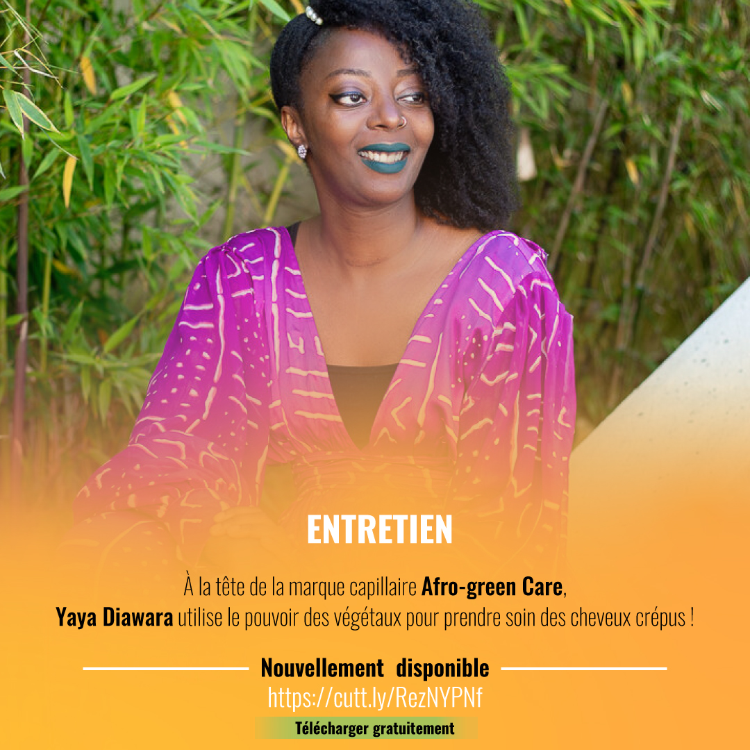 À la tête de la marque capillaire afro_green_care  , Yaya Diawara utilise le pouvoir des végétaux pour prendre soin des cheveux crépus !

Téléchargez gratuitement le KWORLD MAGAZINE N°0️⃣0️⃣1️⃣3️⃣  sur :  cutt.ly/RezNYPNf

#KWorldMagazine #cosmetique #beautéafricaine