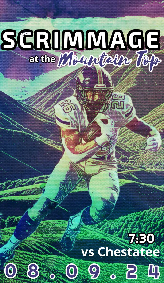 Scrimmage at the Mountain Top 08.09.24 at 7:30. Union vs Chestatee