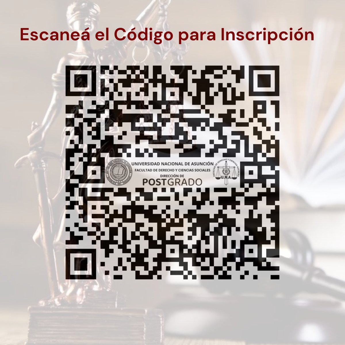 La Dirección de Postgrado de la Facultad de Derecho y Ciencias Sociales de la Universidad Nacional de Asunción, lanza el Diplomado Teórico-Práctico para potenciar las habilidades en investigación en ciencias jurídicas
Inscripciones: docs.google.com/.../1RQ.../edit
o escaneá el cód.