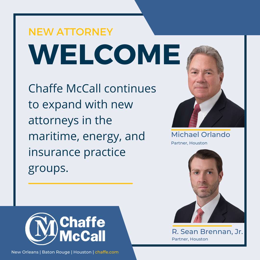 ChaffeMcCall's tweet photo. Chaffe McCall Expands Its Houston Office with the Addition of Attorneys Michael Orlando and Sean Brennan Read More: https://t.co/w7q2p3VyaL https://t.co/7FYy7nApEx