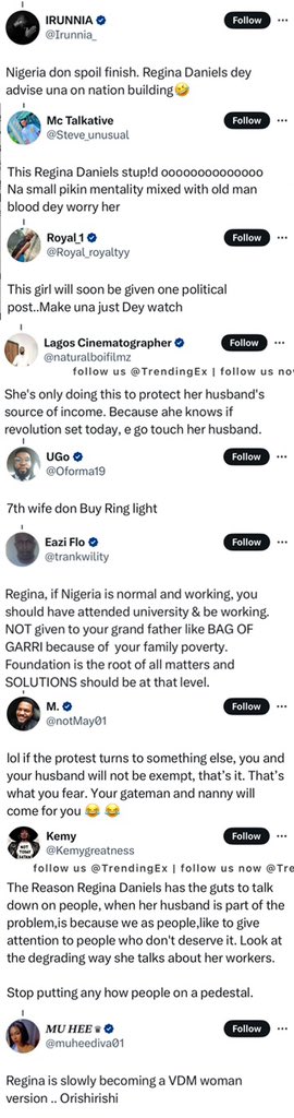 TrendingEx's tweet photo. Regina Daniels is trending because the 23 year old Senator's Wife said Nigerian youths are "Ignorant".

She has made another video addressing the protest. This time she was scolding Nigerians youths for allowing the protest to go wild especially in the north.

The 23 yr old, said she doesn't care whether Nigerians like her. 

Because last week she was warning them to stop the protest. But they all insulted and called her names. Now, she has been proven right. That she's not worried about herself, but her staffs, Nanny, Cooks,  Gateman etc.

She called for patience. Advising that Tinubu alone can't fix the country.

Nigerians are saying, she's being a hypocrite. That why was she not talking about hunger and suffering before now.

That now, she is only fighting for her husband's pocket and trying to bag an appointment for herself. Some went as far as saying she's slowly turning into the female VDM.
