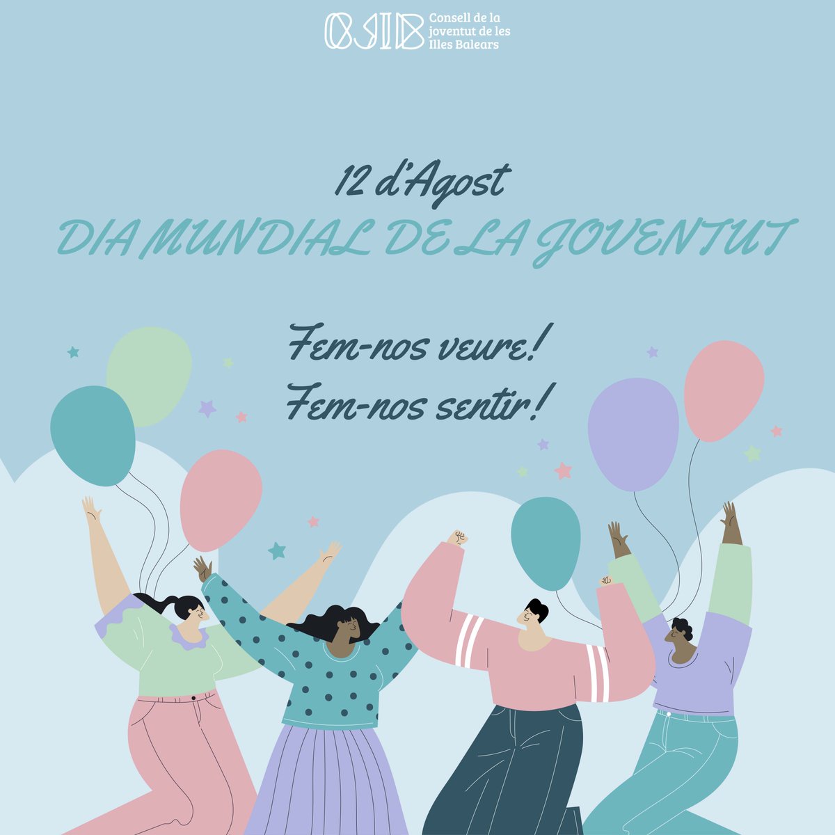 conselljoventut's tweet photo. Avui se celebra el Dia Mundial de la Joventut i té com a objectiu reconèixer el paper fonamental que tenim ⁠ els ⁠ i les joves a la societat. 
#diamundialdelajoventut #diadelajoventut #ConsellJoventutIB #JovesCompromesosIB #CJIlesBalears #JoventutBalears #JovesIllesBalears https://t.co/43fyiC5nvT