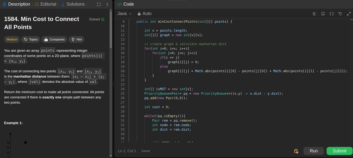 shi_codes's tweet image. ✅ Min Cost to Connect All Points.
Topic : Minimum Spanning Tree.

Managed to do one leetcode problem after a whole day of work, commute &amp;amp; meetings after getting back to home.

#LeetCode #DSAlgo #DSA