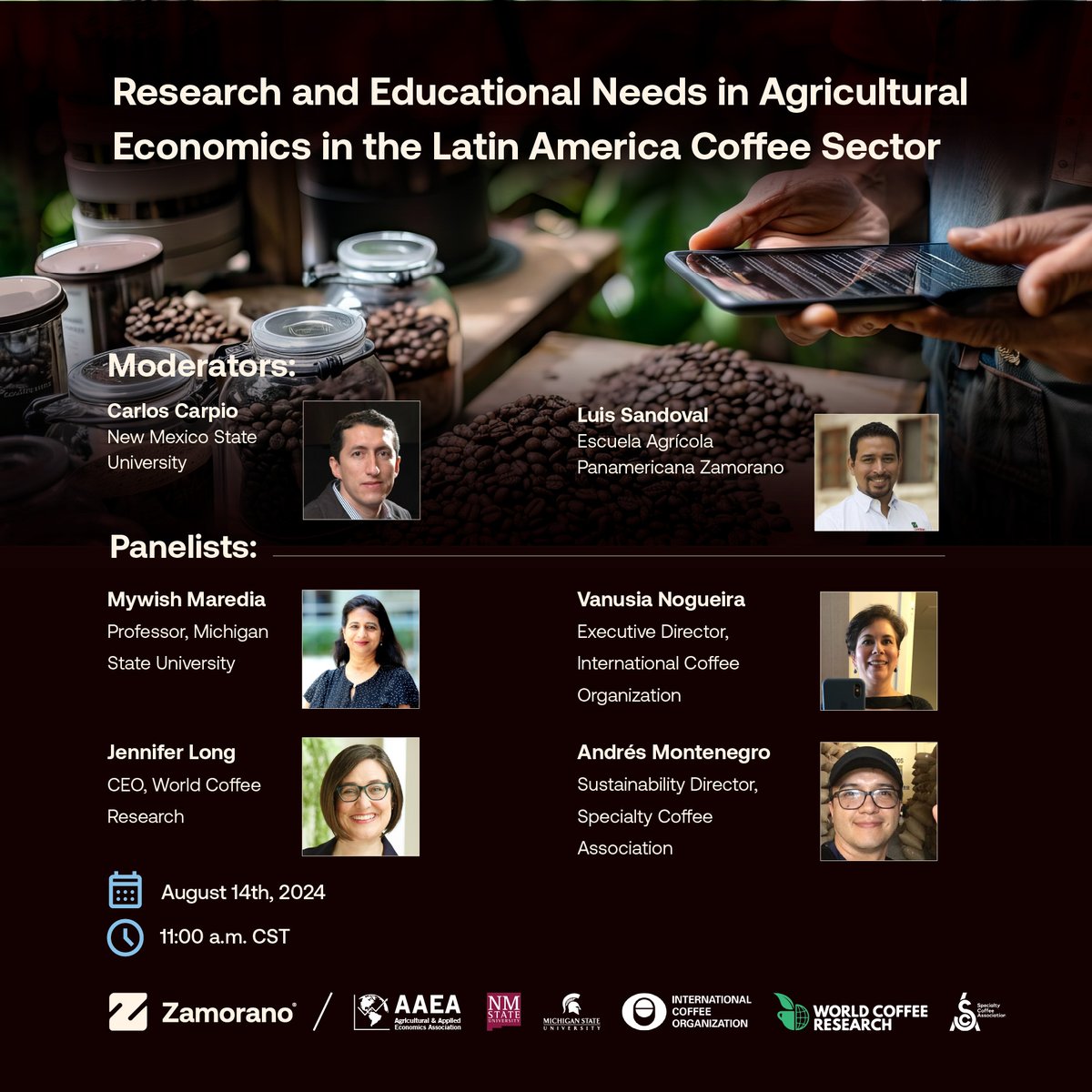 Zamorano (@eapzamorano) on Twitter photo 🚀 Don't miss insights from top panelists from <a href="/AAEA_Economics/">AAEA</a>, <a href="/michiganstateu/">MSU</a>, <a href="/nmsu/">New Mexico State</a>, <a href="/ICOCoffeeOrg/">International Coffee Organization (ICO)</a>, and <a href="/WCoffeeResearch/">World Coffee Research</a> on the Latin American coffee sector. 📅 August 14th, 2024 🕚 11:00 A.M. CST. Register here! ➡️ lc.cx/QzIkZ7 #zamoranoandtheworld #event 🚀 Don't miss insights from top panelists from <a href="/AAEA_Economics/">AAEA</a>, <a href="/michiganstateu/">MSU</a>, <a href="/nmsu/">New Mexico State</a>, <a href="/ICOCoffeeOrg/">International Coffee Organization (ICO)</a>, and <a href="/WCoffeeResearch/">World Coffee Research</a> on the Latin American coffee sector. 📅 August 14th, 2024 🕚 11:00 A.M. CST. Register here! ➡️ lc.cx/QzIkZ7 #zamoranoandtheworld #event
