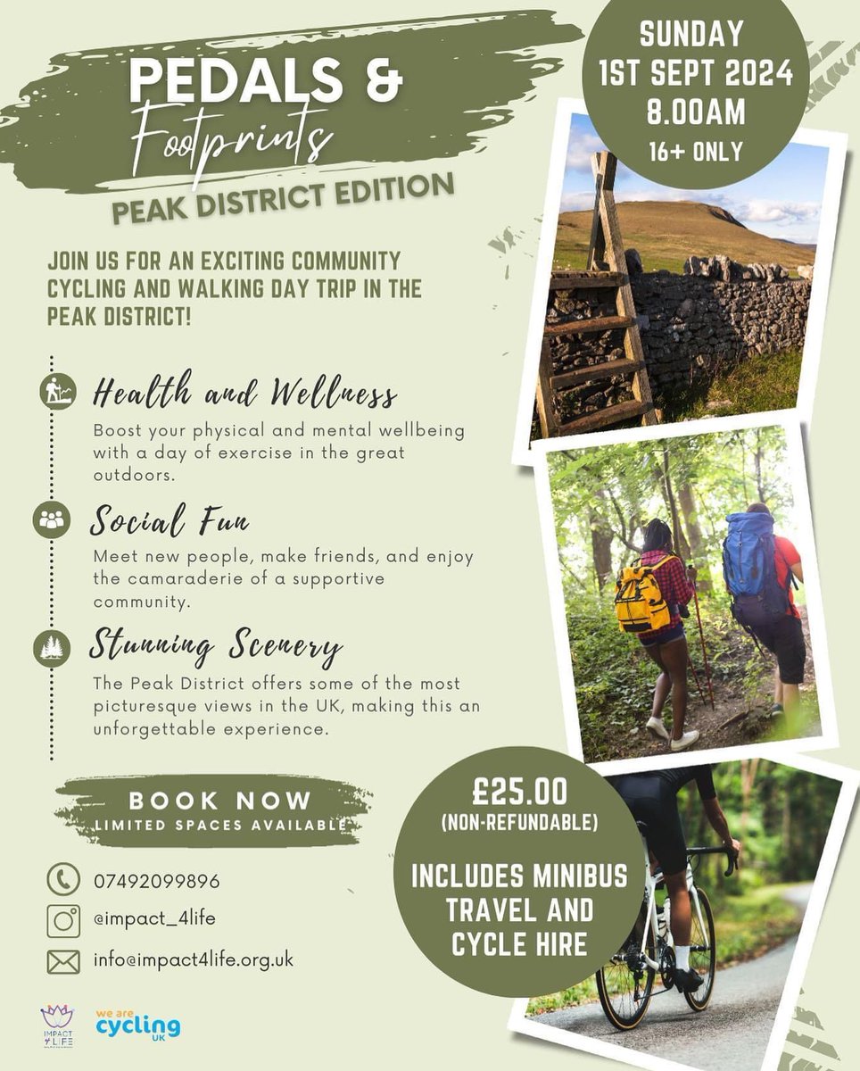 🚴‍♂️🌳 Join Us for an Exciting Community Cycling and Walking Day Trip in the Peak District! 🚶‍♀️🏞️
Sunday 1st September 2024
8am
Meeting point TBC
Spaces limited so book NOW!
info@impact4life.org.uk
#nature #fitness #health #wellbeing #walking #cycling #peakdistrict #dayout #thrive