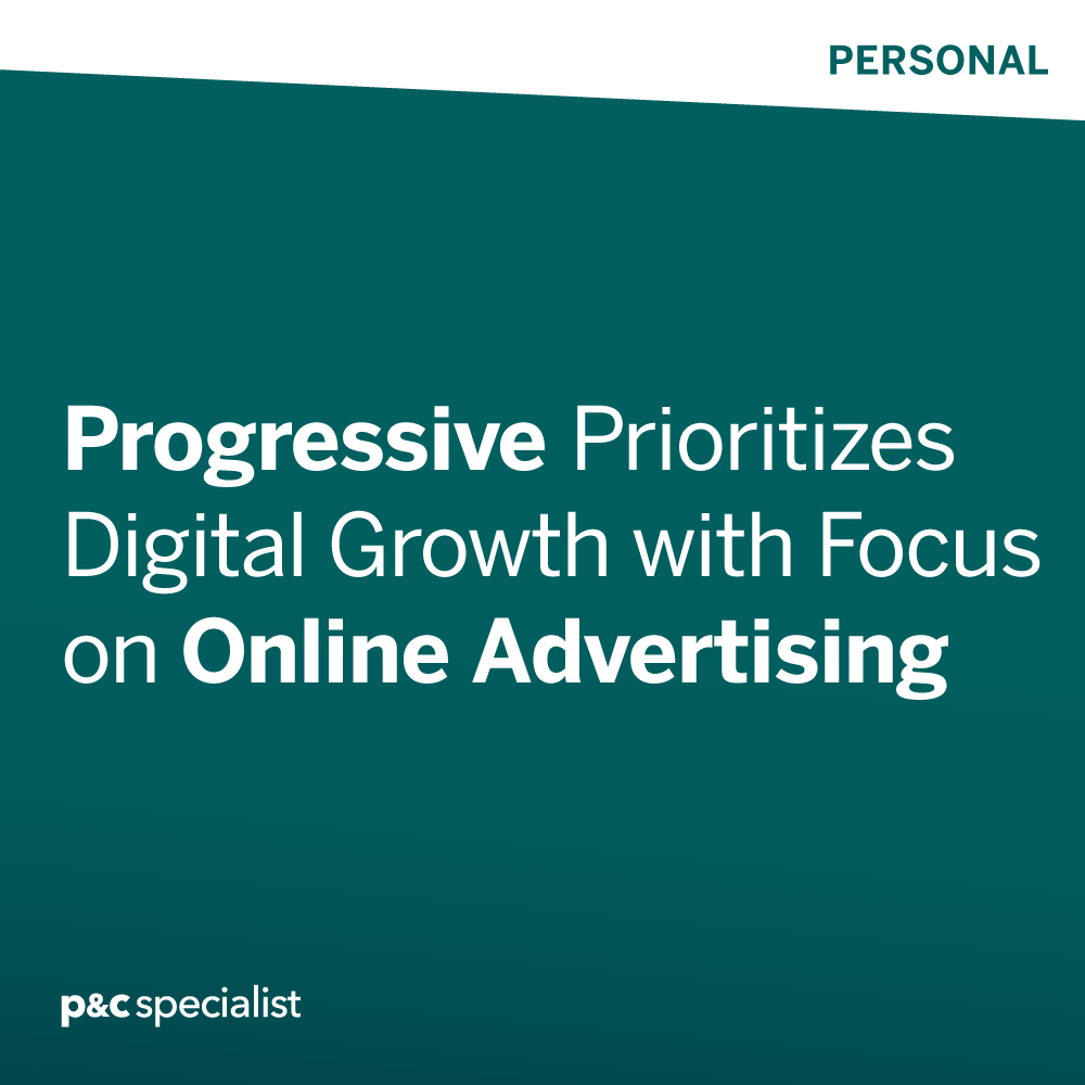 Progressive is doubling down on online advertising and personalized user experience to drive growth in its direct channel segment. ow.ly/q8lM50STefx
