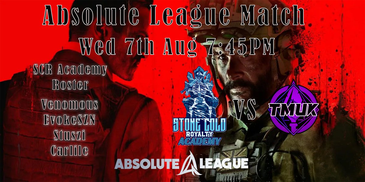 Stone Cold Royalty (@stonecoldroyal) on Twitter photo Tonight our SCR Academy take on <a href="/TeamUKOfficial/">TeamUK</a> Titans in their next group match in the Absolute League can they follow up on their last performance.
kick-off 7:45
Caster: twitch.tv/conair4545
Roster
<a href="/DanielLee150294/">Daniel lee</a>
<a href="/weloveyousteve0/">EvokeSZN</a>
<a href="/stuszii/">Stuszi</a>
<a href="/chriscarlile12/">chris carlile</a> Tonight our SCR Academy take on <a href="/TeamUKOfficial/">TeamUK</a> Titans in their next group match in the Absolute League can they follow up on their last performance.
kick-off 7:45
Caster: twitch.tv/conair4545
Roster
<a href="/DanielLee150294/">Daniel lee</a>
<a href="/weloveyousteve0/">EvokeSZN</a>
<a href="/stuszii/">Stuszi</a>
<a href="/chriscarlile12/">chris carlile</a>
