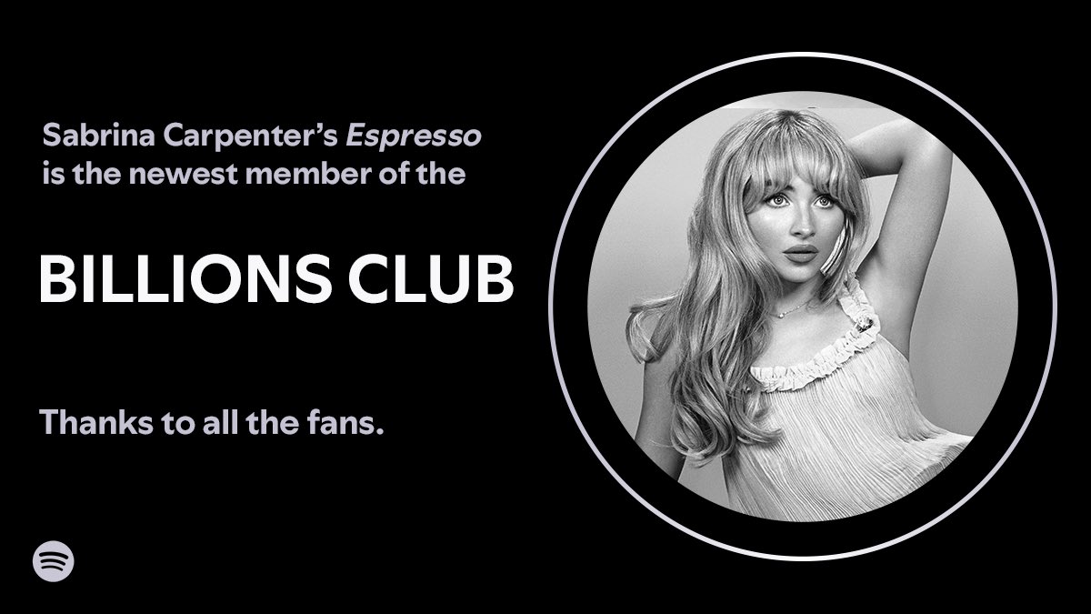 It’s that #BillionsClub Espresso ☕️ 🩵 <a href="/SabrinaAnnLynn/">Sabrina Carpenter</a> just hit 1 billion streams! spotify.link/billionsclub