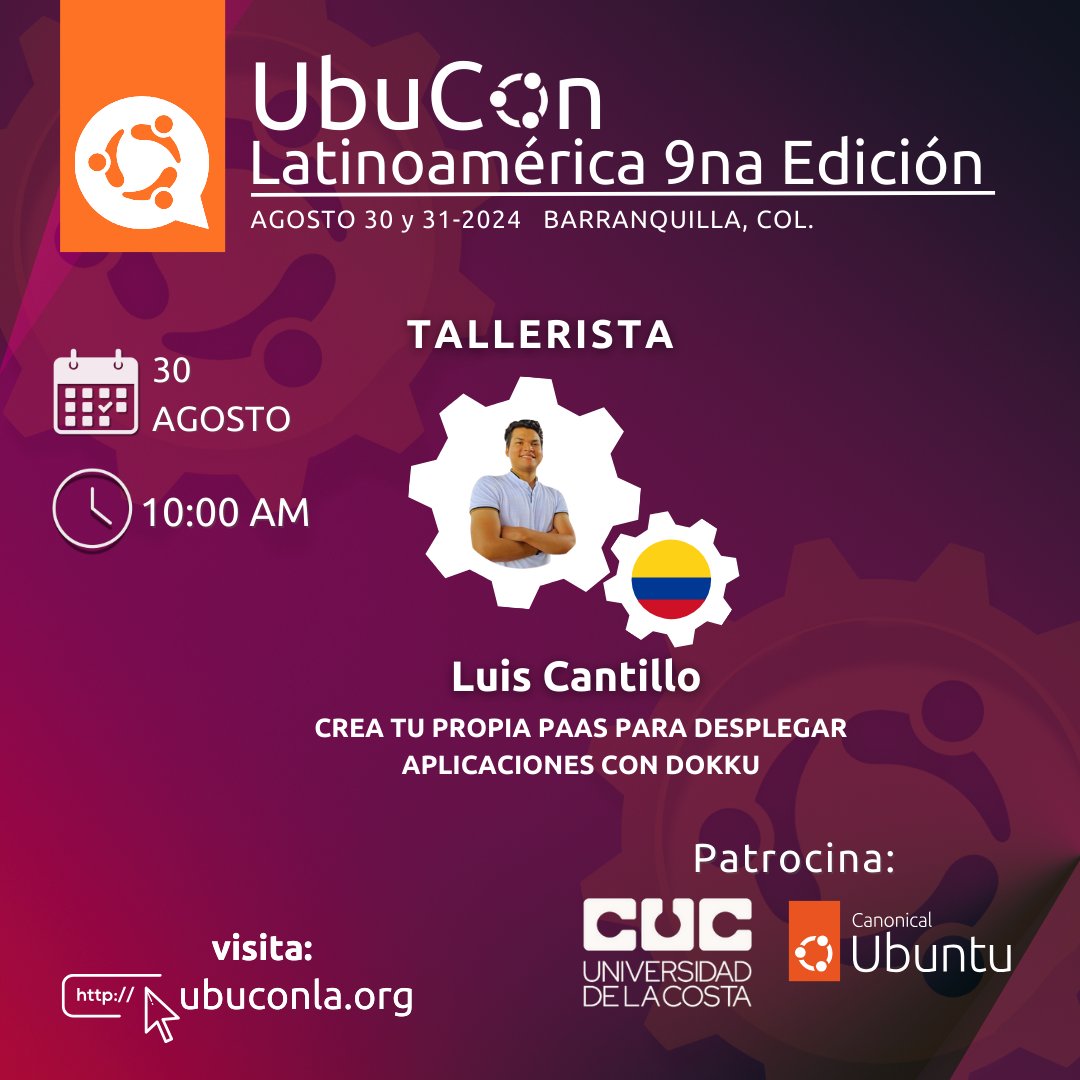 ¡Tallerazo en #Barranquilla! ️Construye tu propio PaaS con Dokku en la #UbunConLA .  Con Luis Cantillo 🇨🇴 como instructor. ¡No te lo pierdas!  #Ubuntu #Colombia <a href="/LinuxBQ/">LinuxBQ</a> <a href="/ubuntuecuador/">Ubuntu Ecuador</a> <a href="/ubuntuco/">Ubuntu Colombia</a> <a href="/ubuntuar/">Ubuntu Argentina</a> <a href="/ubuntubo/">Ubuntu Bolivia</a>  <a href="/UbuntuBrazil/">Ubuntu Brasil</a>