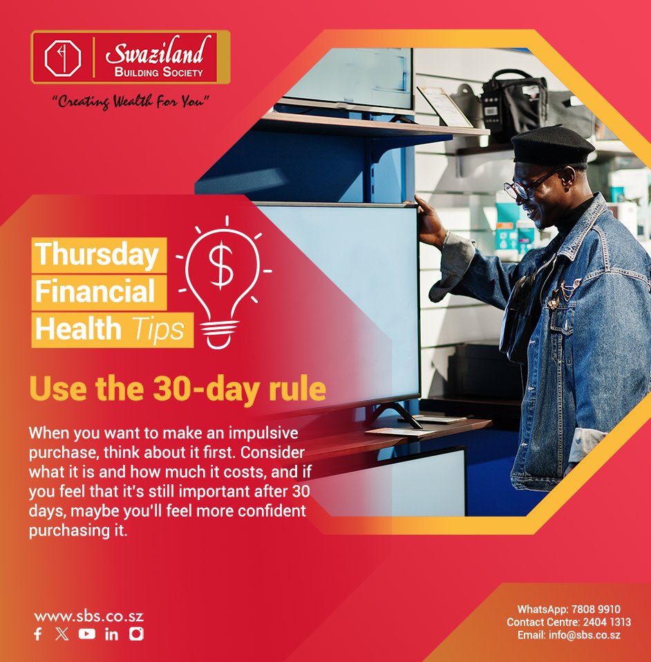SBSswaziland's tweet image. Thursday Financial Health Tips with SBS💸💰

#CreatingWealthForYou #SBSFinancialTips #SwazilandBuildingSociety #Eswatini